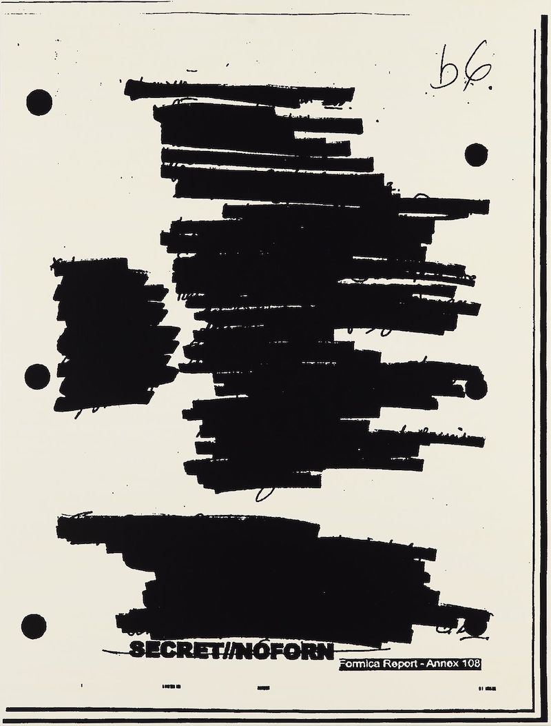 A photocopy of a document that appears to be
            heavily redacted with black marks. Lines sticking out of the redaction marks indicate the document was 
            written by hand. Below the redacted text, words printed on the page read 'SECRET//NOFORN Formica Report  - 
            Annex 108'.